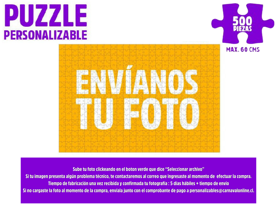 Puzzle personalizado 500 piezas, envíanos tu foto, máximo 60 cm